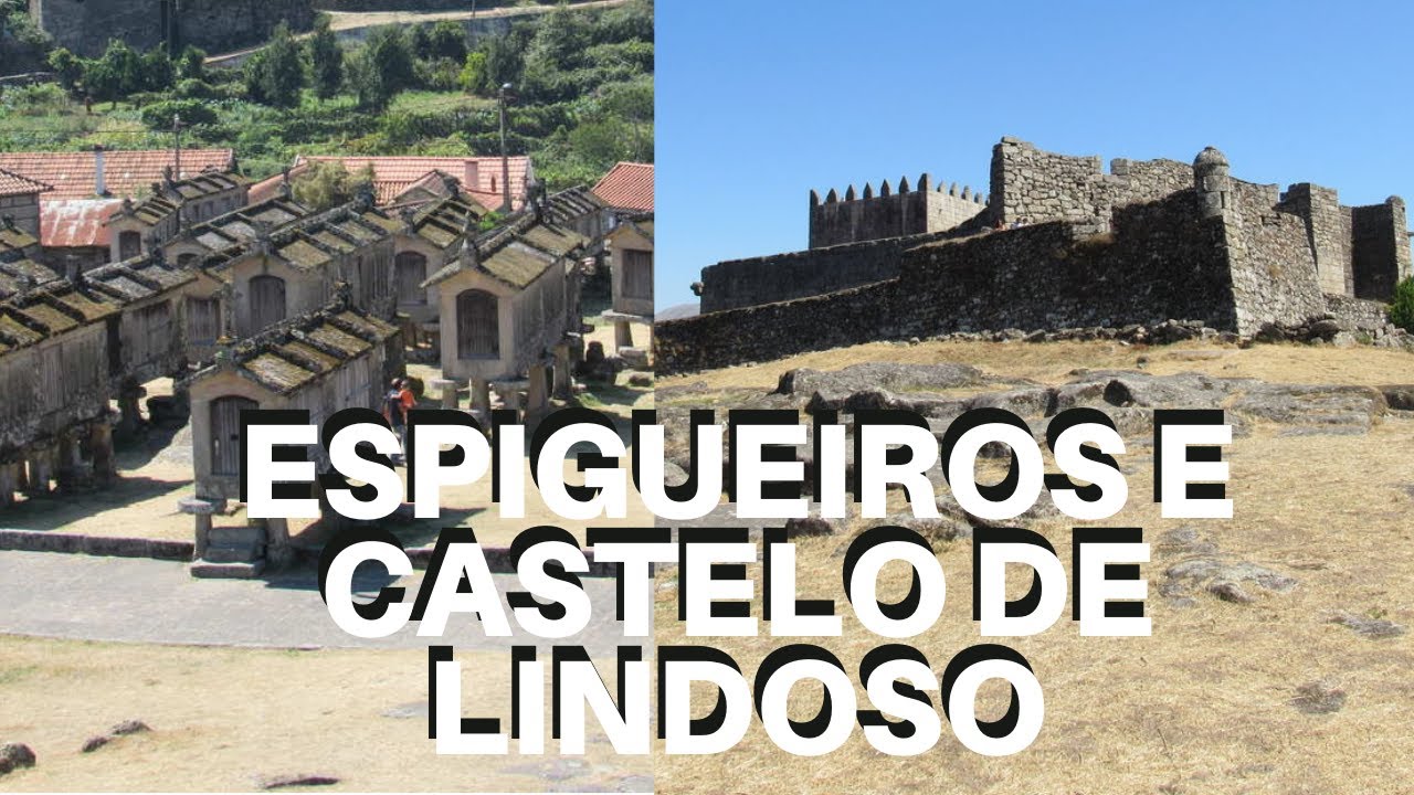 Espigueiros e Castelo de LINDOSO // visitar o maior conjunto de espigueiros da PENÍNSULA IBÉRICA