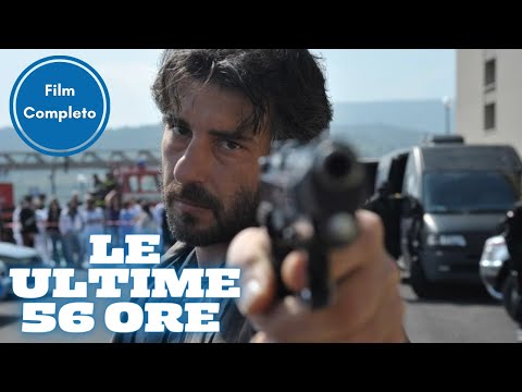 Le ultime 56 ore | Action | Film Completo in Italiano