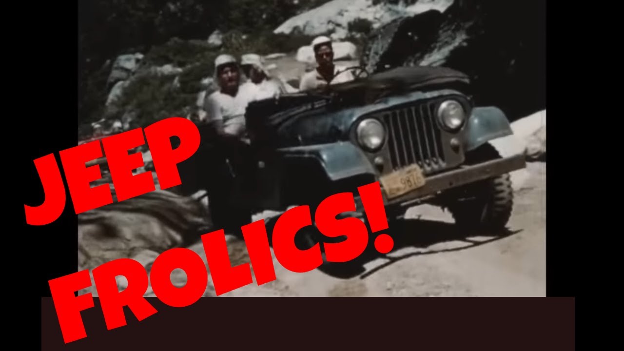 WILLYS JEEP FROLICS OFF ROADING, JEEP RODEOS & JAMBOREES 78374 YouTube