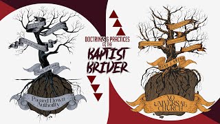 What Is A Baptist Brider? (part 1) “Local Church Only-ism”