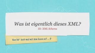 XML Tutorial #3 #XSD #Einführung