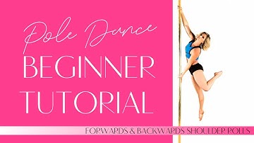 BEGINNER POLE DANCE | Forwards & Backwards Shoulder Roll Tutorial