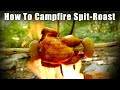 How to Spit-Roast Meat over a Camp Fire