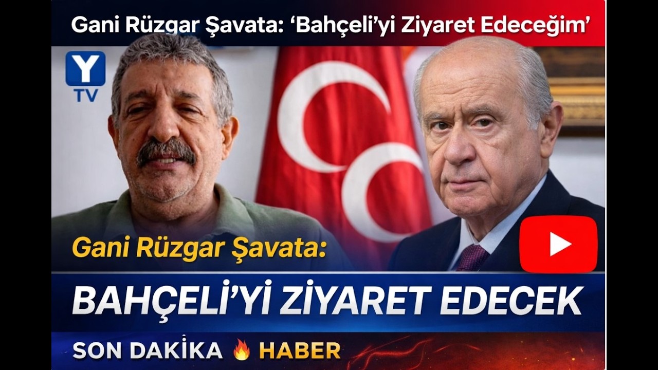 Gani Rüzgar Şavata Devlet Bahçeli’yi Ziyaret Edecek 03 Mart 2026