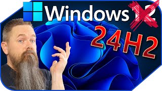 Windows 11 24H2 is Going To Be A Huge Update!!