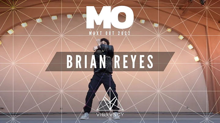 Brian Reyes | Maxt Out 2022 [@VIBRVNCY Front Row 4K]