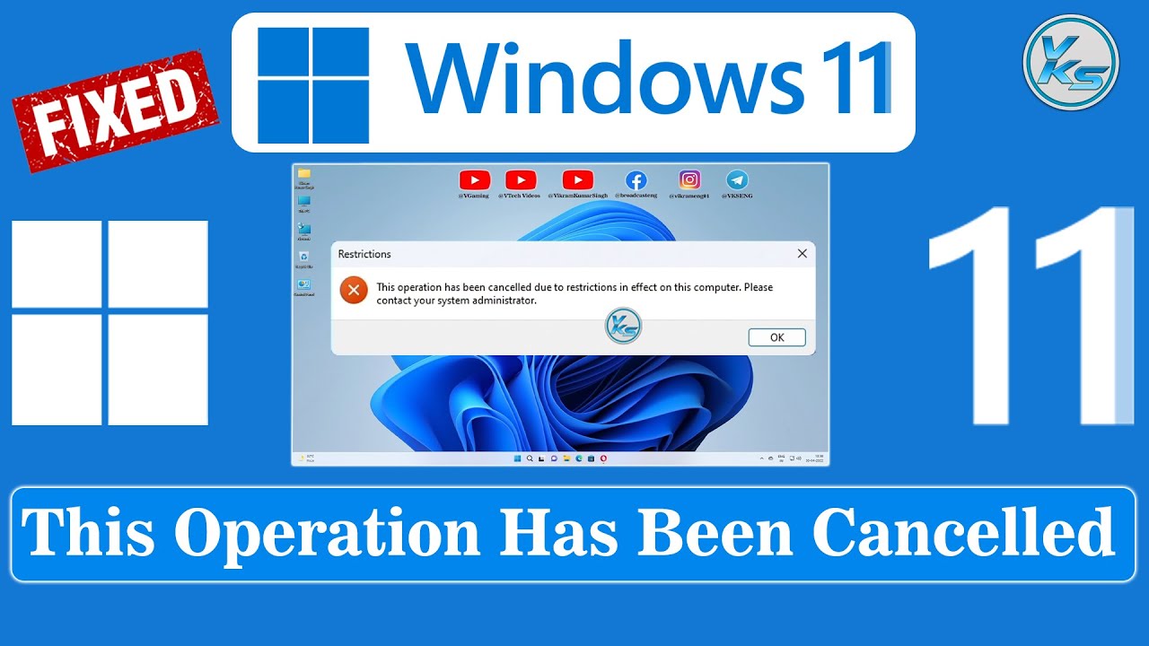 How To Fix This Operation Has Been Cancelled Due To Restrictions in