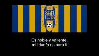 Himno De San Luis Fútbol Club