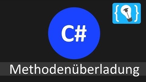 C# Tutorial Deutsch / German - Methodenüberladung