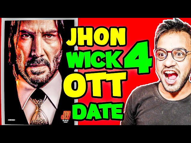 John Wick Chapter 04 OTT Release Date  #johnwick #johnwick4  #johnwickchapter42023 #primevideo 