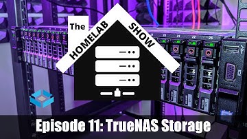 The Homelab Show Episode 11: TrueNAS Storage