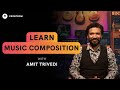 Learn music composition from amit trivedi  official trailer  frontrow