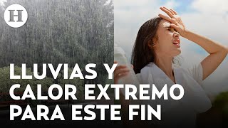 La ola de calor sigue pero también habrá lluvias ¿En dónde podría llover del 10 al 12 de mayo?