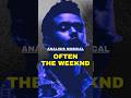 Análisis de Often (The Weeknd)