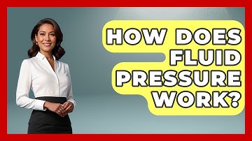 How Does Fluid Pressure Work? - Civil Engineering Explained