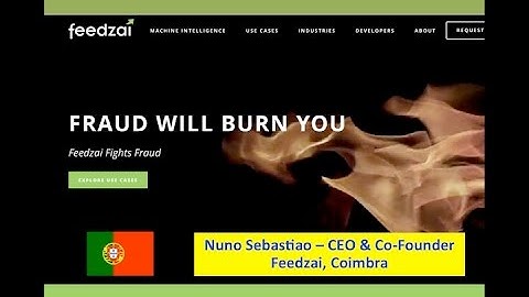 Portugal :: Nuno Sebastiao - Feedzai - AI FinTech #BigData Startups - Feb 22 2016