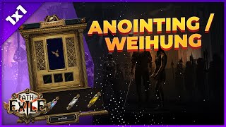 Anointment / Consecration Guide - Using Blight Oils [Path of Exile Starter 1x1]