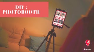 Tuto Comment Faire Son Photobooth ? Gratuit