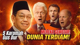 DI LUAR NALAR❗ 5 Karomah Gus Dur yang Disaksikan Langsung oleh Tokoh Dunia