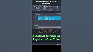 AutoCAD Change All Layers to One Color
