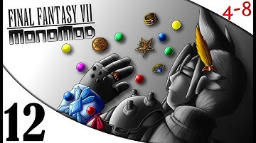 FFVII - The MonoMod (Part 12) [4-8Live]