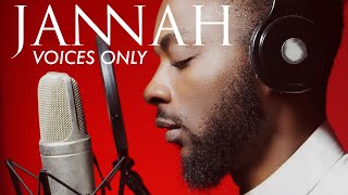 RHAMZAN - JANNAH (VOICES ONLY) | Paradise