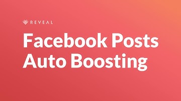 Reveal – Post Boosting