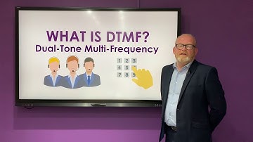 What is DTMF? - Dual Tone Multi-Frequency