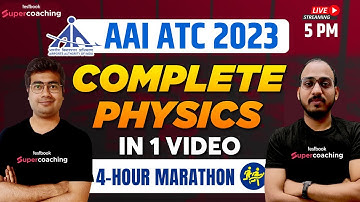 AAI ATC Physics Marathon Class 2023 | Complete Physics for AAI JE ATC 2023 | Mohit Sir | Vaibhav Sir