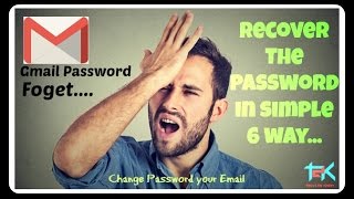 Gmail Password Recover in 6 way... if you forget them!!!|Reset|Change