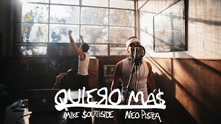 Thumbnail for MIKE SOUTHSIDE, NEO PISTEA - QUIERO MAS (OfficialVideo) RESET SOON