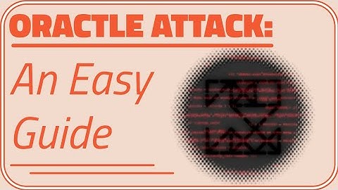 How to get Oracle Attack in Secret Universe