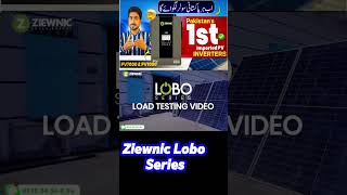 Ziewnic LOBO PV 10000 Solar Inverter Review | 7kW Full Load Test | Grid Feeding | Price in Pakistan