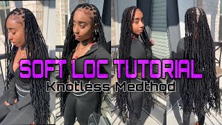 HOW TO:  soft loc hair tutorial ( knotless method )