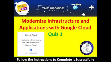 [2024] Modernize Infrastructure and Applications with Google Cloud [Quiz 1] Answers#cloudskillsboost