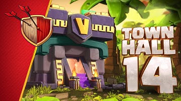 TOWN HALL 14 Is Here! (Clash Of Clans Official)