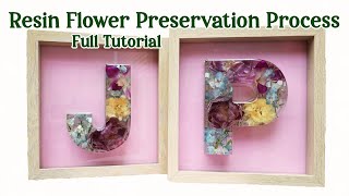Real Flowers Resin Preservation Process - Start to Finish Bouquet in Epoxy Tutorial