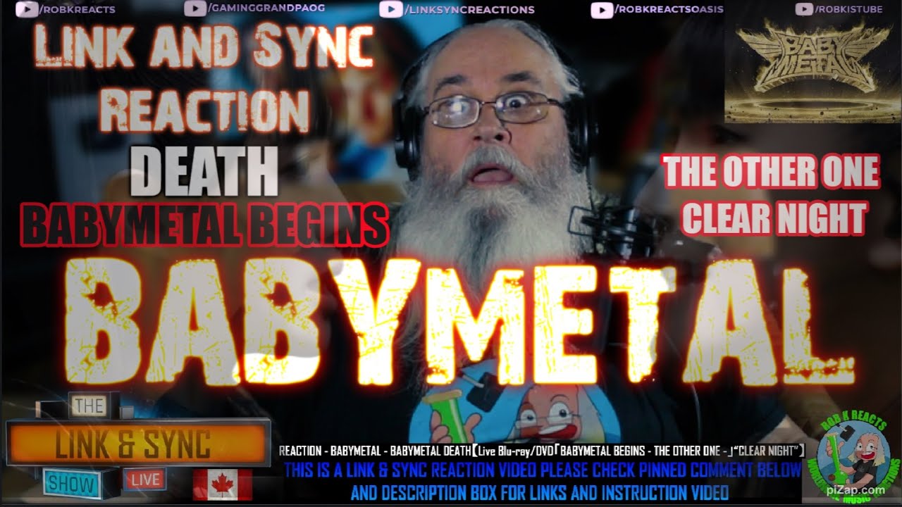 BABYMETAL WOW - Link and Sync Reaction - DEATH | BABYMETAL BEGINS  THE OTHER ONE | CLEAR NIGHT