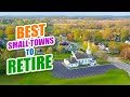 10 best small towns to retirement in 2021  nowhere diary