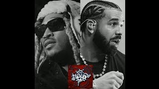 Future & Drake - Greatness Full Mixtape