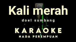 KALI MERAH Karaoke tanpa vokal