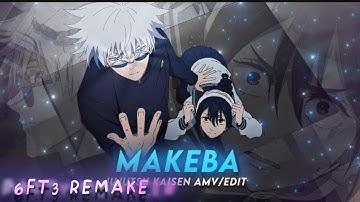 Makeba -  Gojo Satorou | Jujutsu kaisen (AMV/Edit) @6ft3 "Quick"remake alight motion