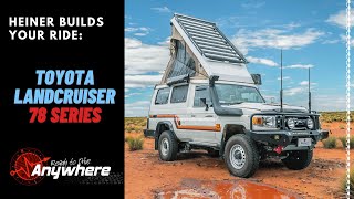 Heiner Builds Your Ride : Toyota Landcruiser 78 Series by Ready to Drive Anywhere 4,227 views 7 months ago 17 minutes