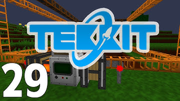 Minecraft Tekkit Lets Play Episode 29 [Extended]