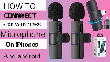 Unboxing a k9 wireless microphone,how to connect a wireless microphone on iPhones and android phones