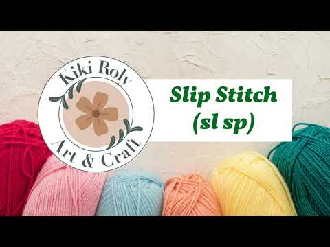 Kikiroly- Crochet Tutorial for Beginner to Make Slip Stitch (sl sp)