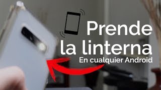 COMO PRENDER EL FLASH AGITANDO #LUNESCONANDROID screenshot 5