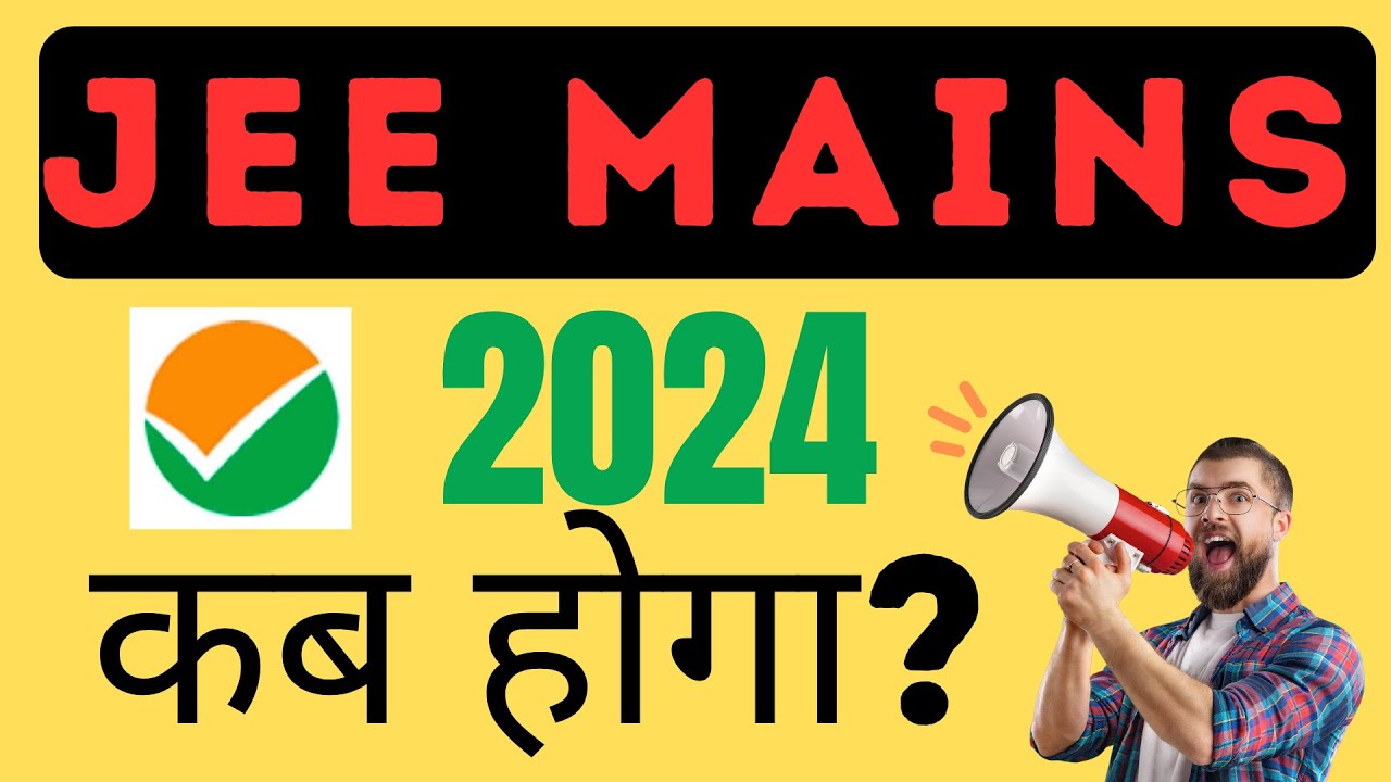 JEE Mains 2024 Exam Date! #jeemains2024 #jee2024 #jeemains - YouTube