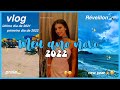 Vlog meu ano novo 2022 + vlog de férias (praia, piscina, hotel, viagem, ...)