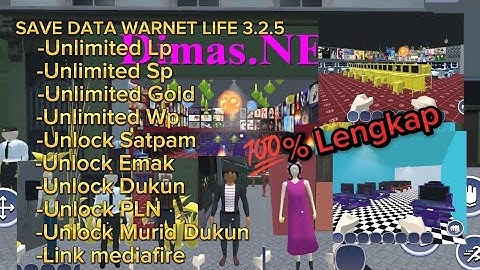 Save Data Warnet Life 3.2.5 Chapter TAMAT 💯% Lengkap